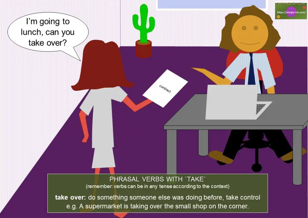 Phrasal Verbs With Take Mingle Ish