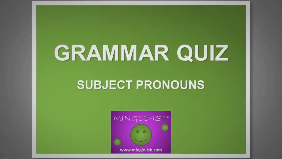 'Video thumbnail for Subject pronouns - Grammar quiz #1'