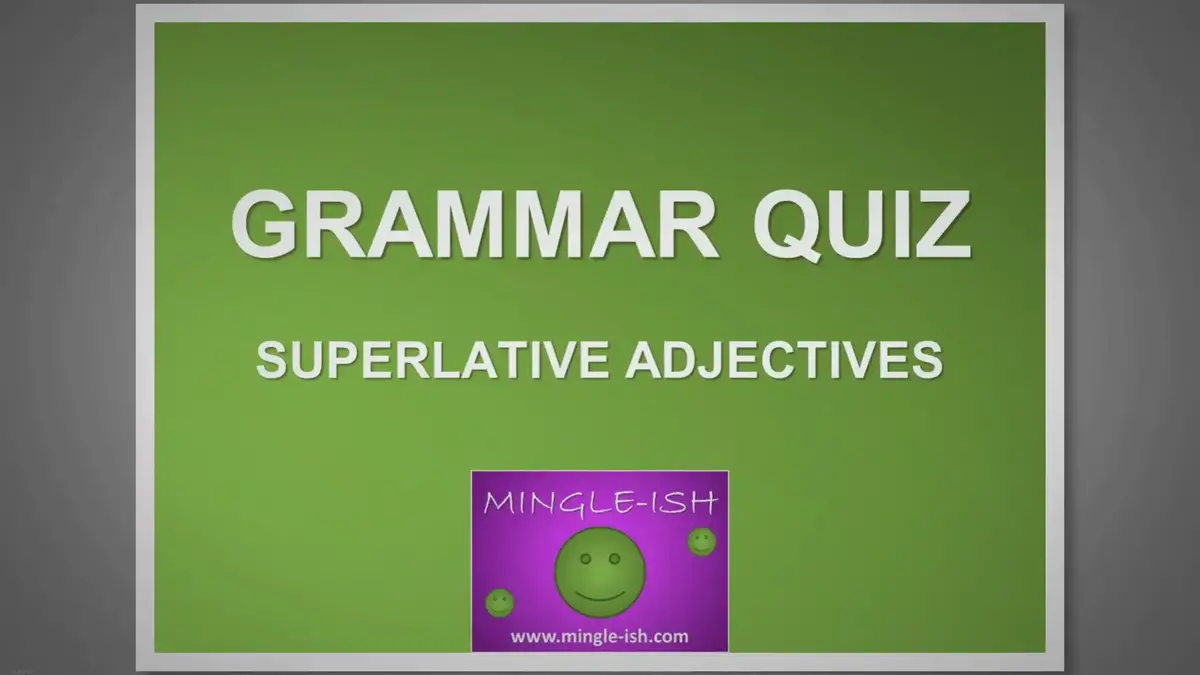 'Video thumbnail for Superlative adjectives - Grammar quiz #2'