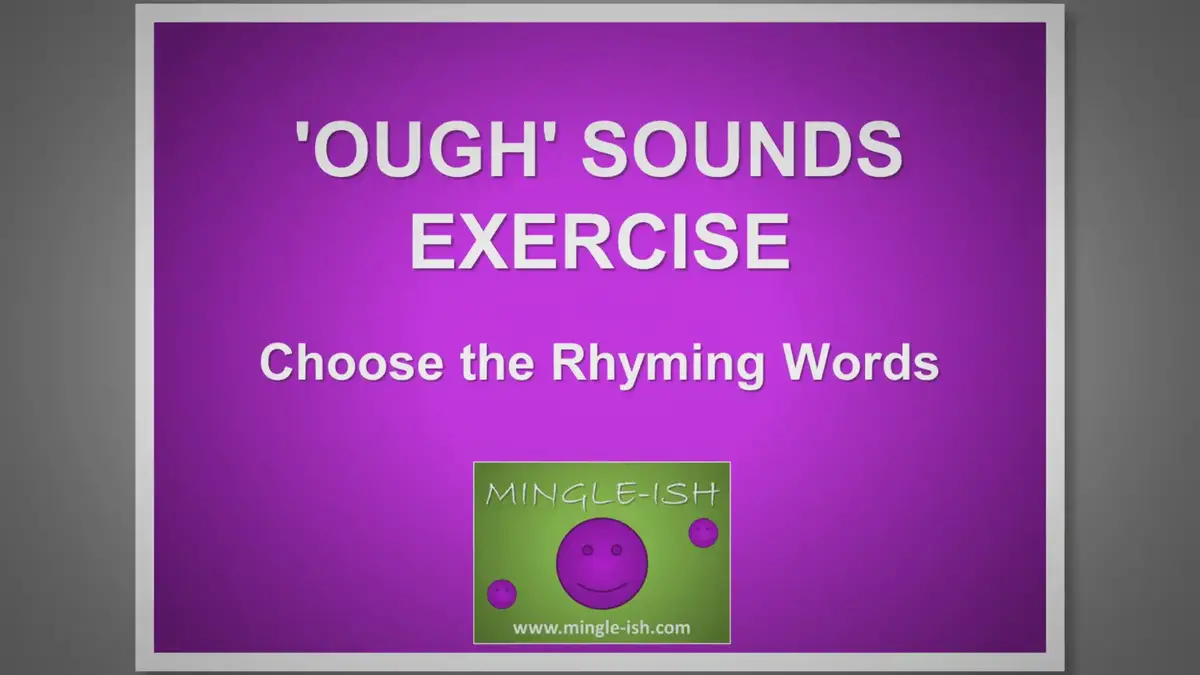 'Video thumbnail for 'ough' Sounds Exercise -  Choose the Rhyming Words #1'