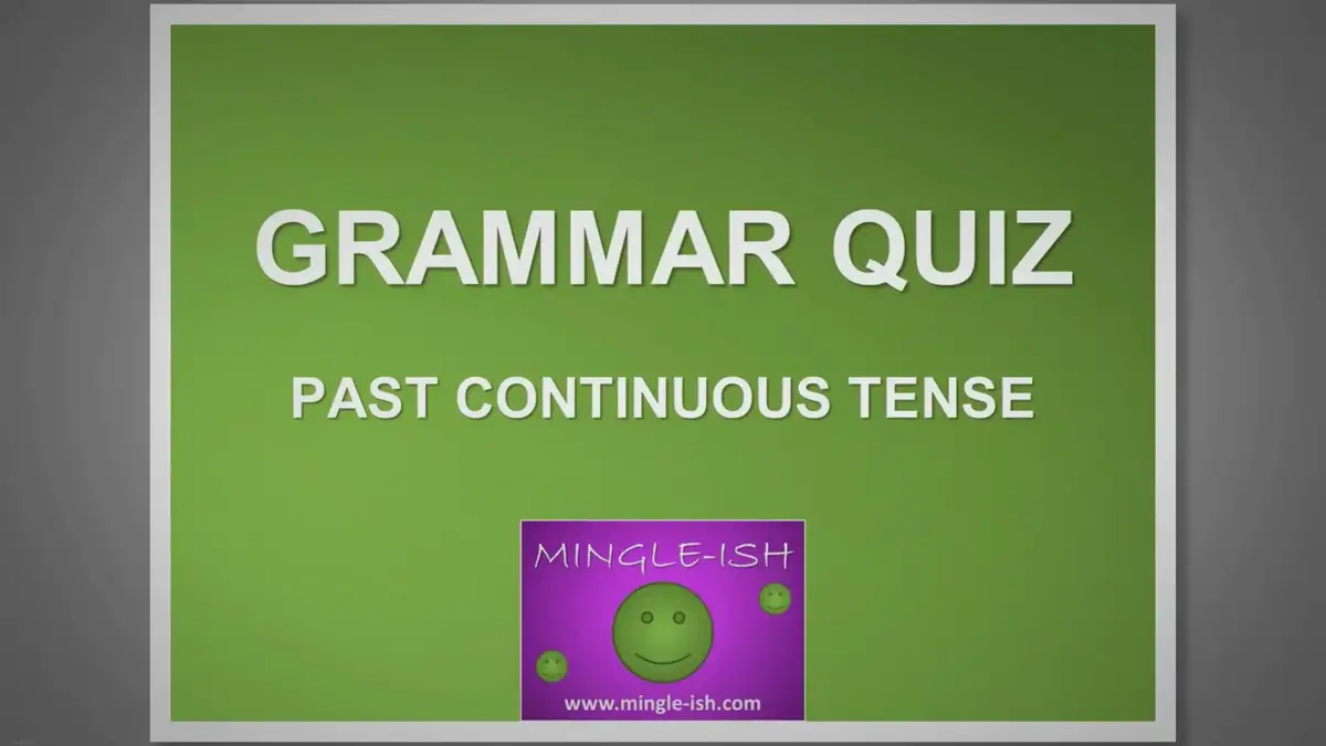 'Video thumbnail for Past continuous tense - Grammar quiz #2'