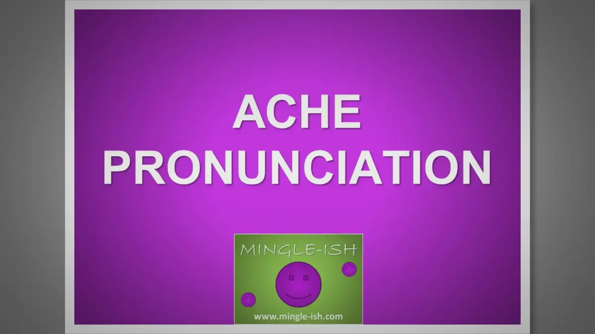 'Video thumbnail for ache pronunciation'
