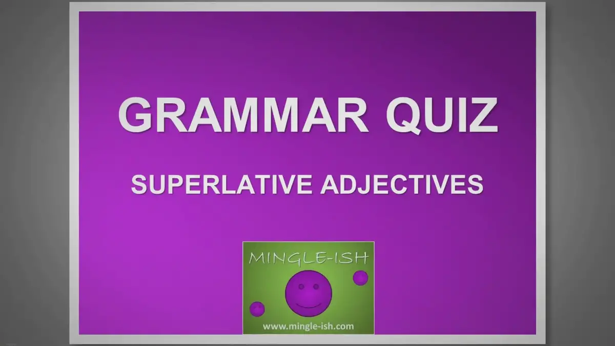 'Video thumbnail for Superlative adjectives - Grammar quiz #1'