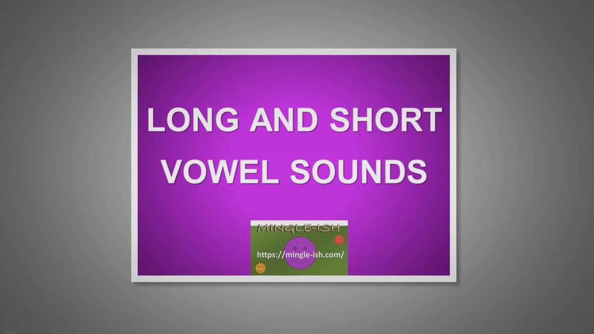 'Video thumbnail for Long and short vowel sounds'