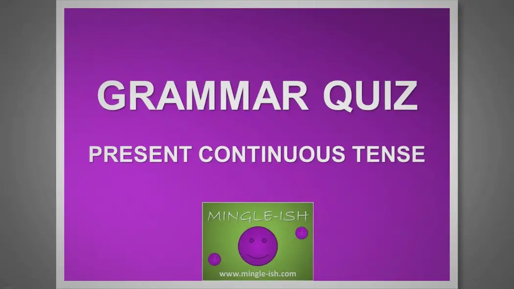 'Video thumbnail for Present continuous tense - Grammar quiz #2'