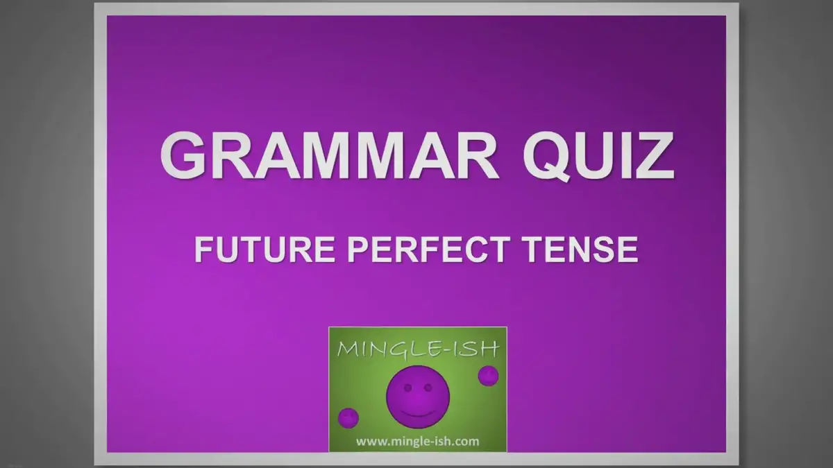 'Video thumbnail for Future perfect tense - Grammar Quiz'