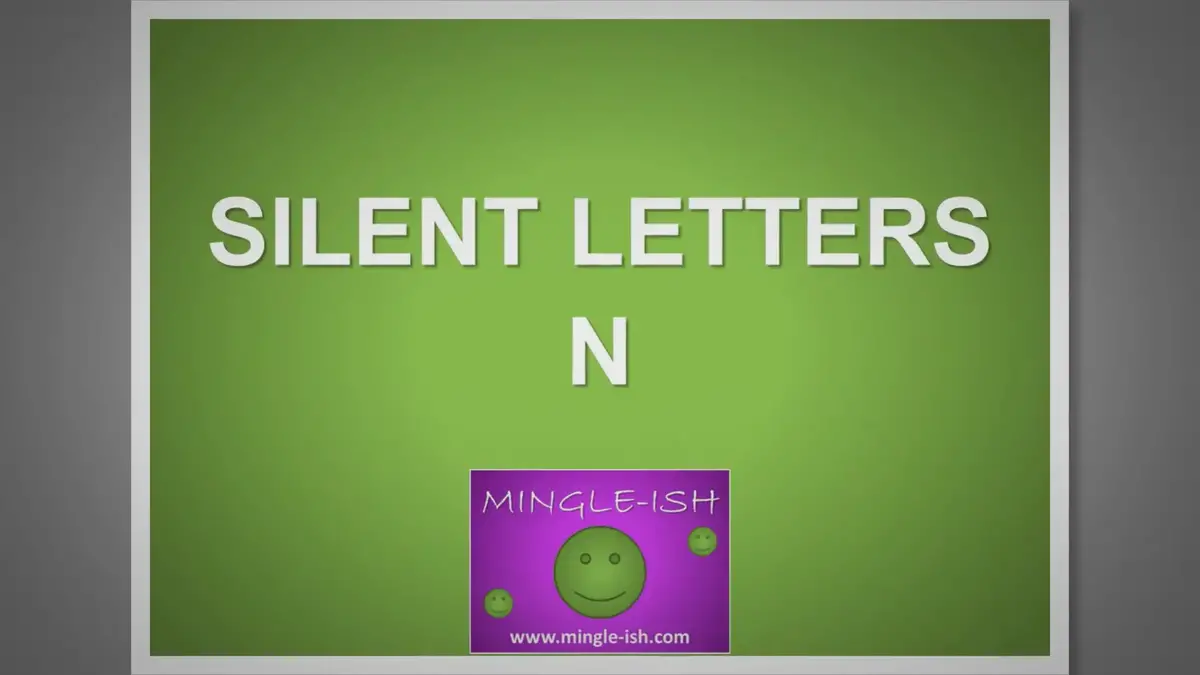'Video thumbnail for Silent letters - N'