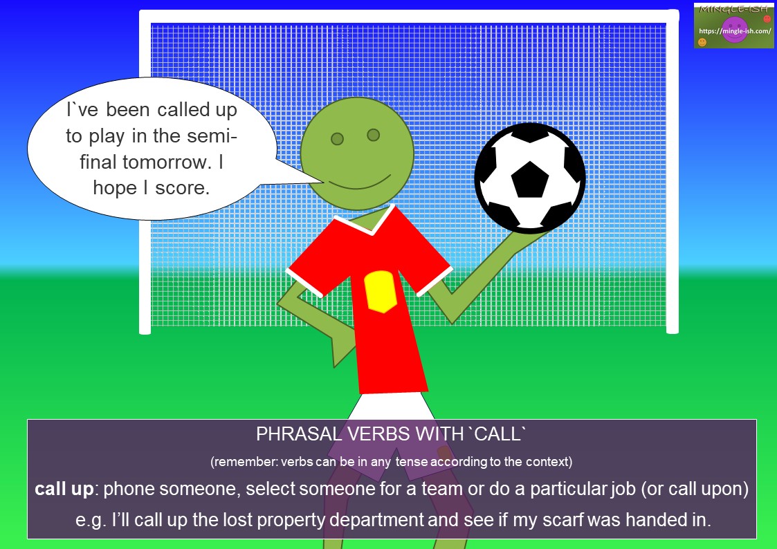 phrasal verbs with call - call up