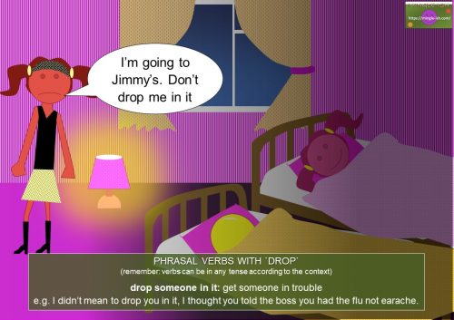 phrasal verbs with drop - drop someone in it