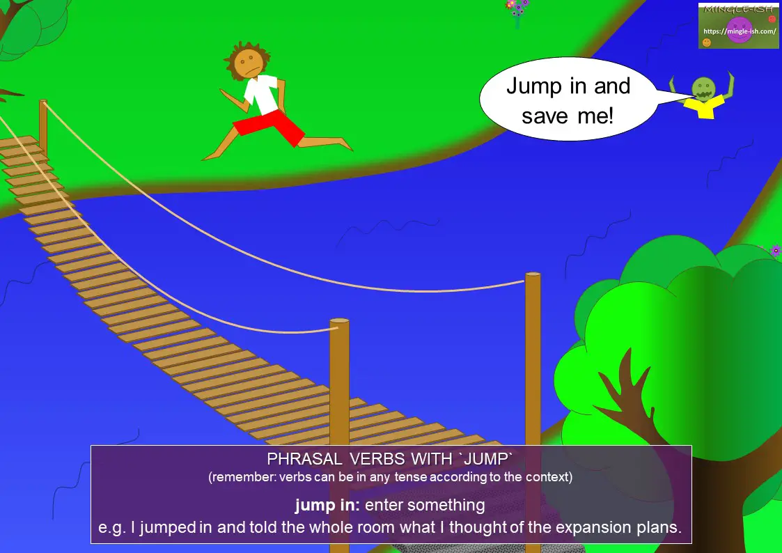 phrasal verbs with jump - jump in