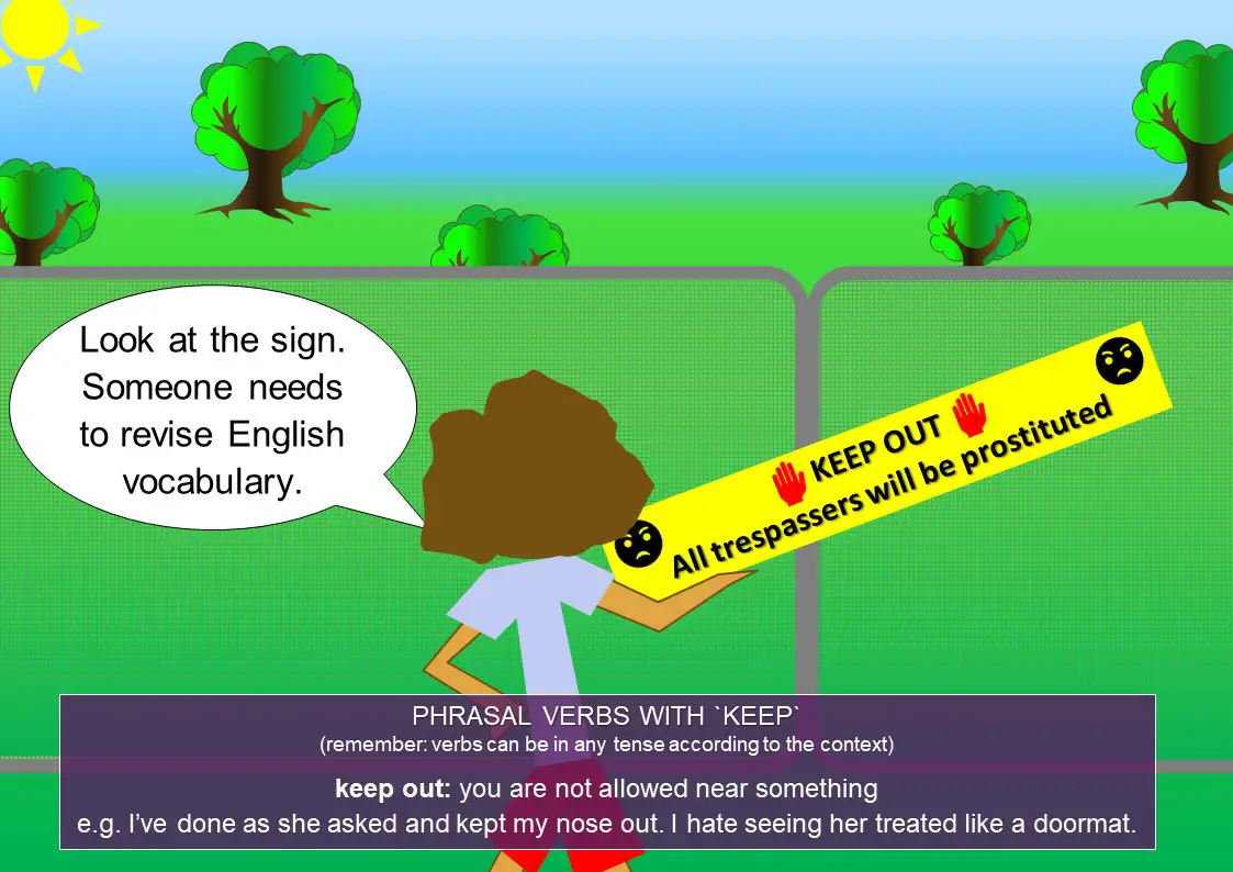 Phrasal verbs with keep Mingleish
