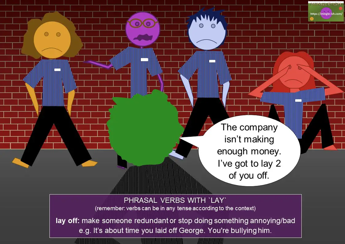 phrasal verbs with lay - lay off