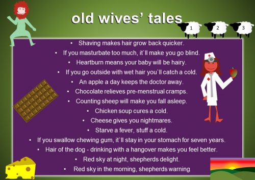 old wives’ tales