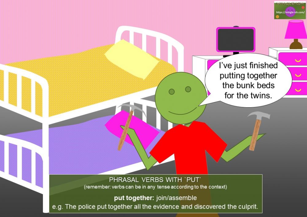 Phrasal verbs with put - Mingle-ish