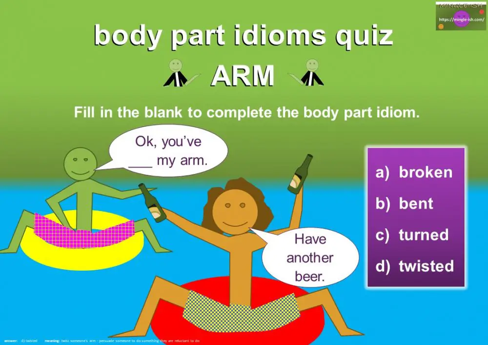 ARM idioms (body idioms) Mingleish