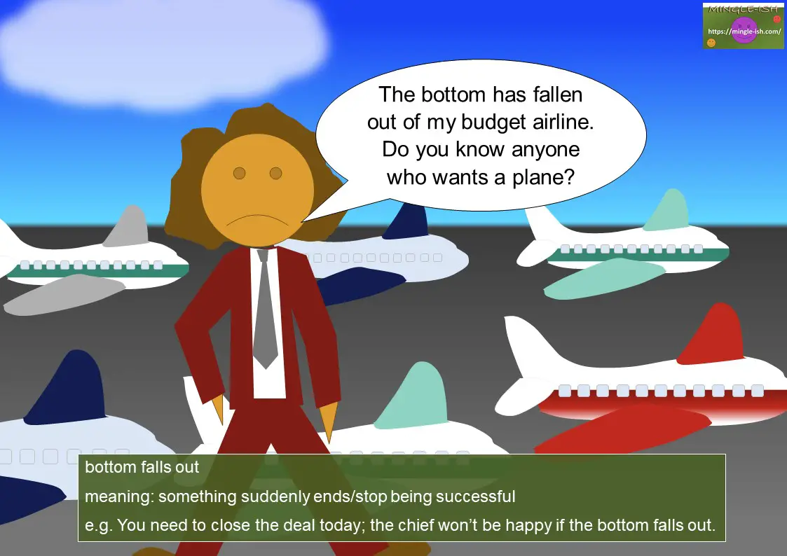business idiom - bottom falls out