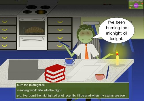 business idiom - burn the midnight oil meaning