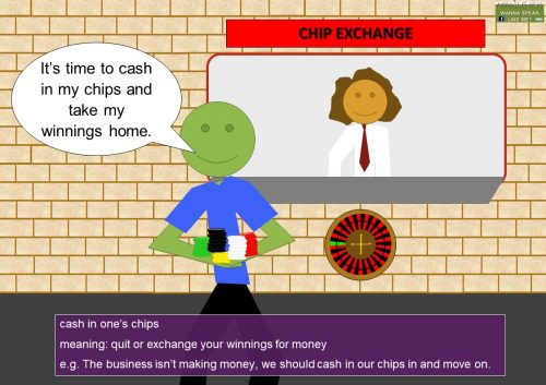 gambling phrases - cash in one’s chips