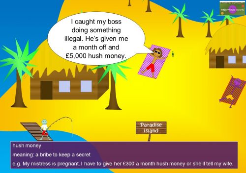 business english money idioms - hush money