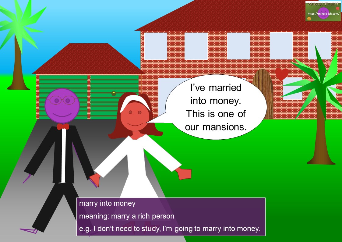 marry into money