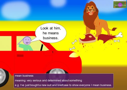 business idiom - mean business definition