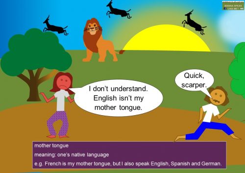 tongue idioms - mother tongue