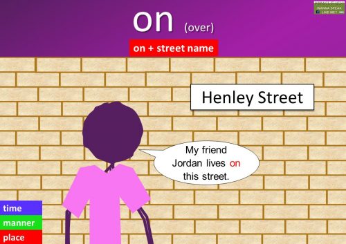 preposition on - on + street name
