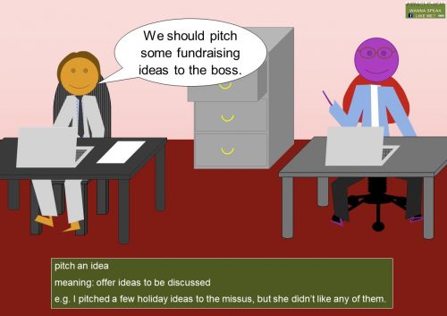 business idiom - pitch an idea