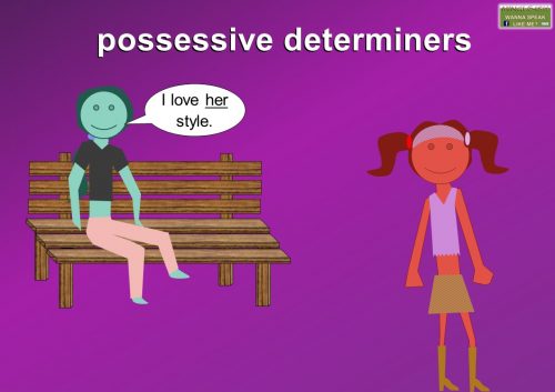 possessive determiners - her