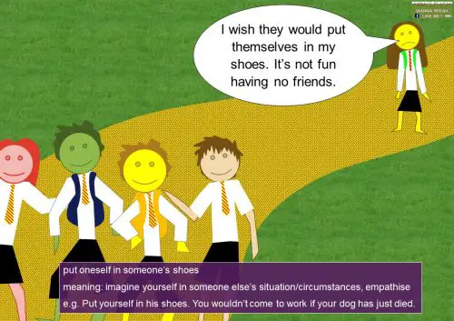Idioms with verbs - PUT - put oneself in someone’s shoes