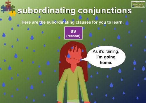 subordinating conjunctions - reason - as