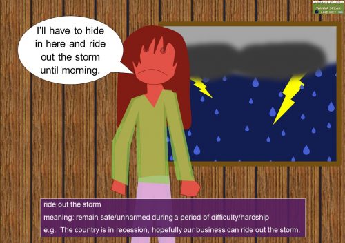 storm idioms - ride out the storm