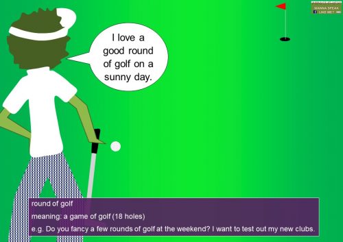 round idioms - round of golf