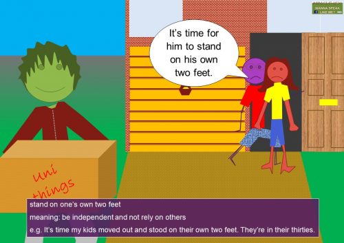 number idioms - stand on one’s own two feet
