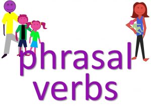 family phrasal verbs