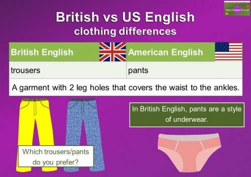 British and American English clothing vocabulary differences - trousers/pants
