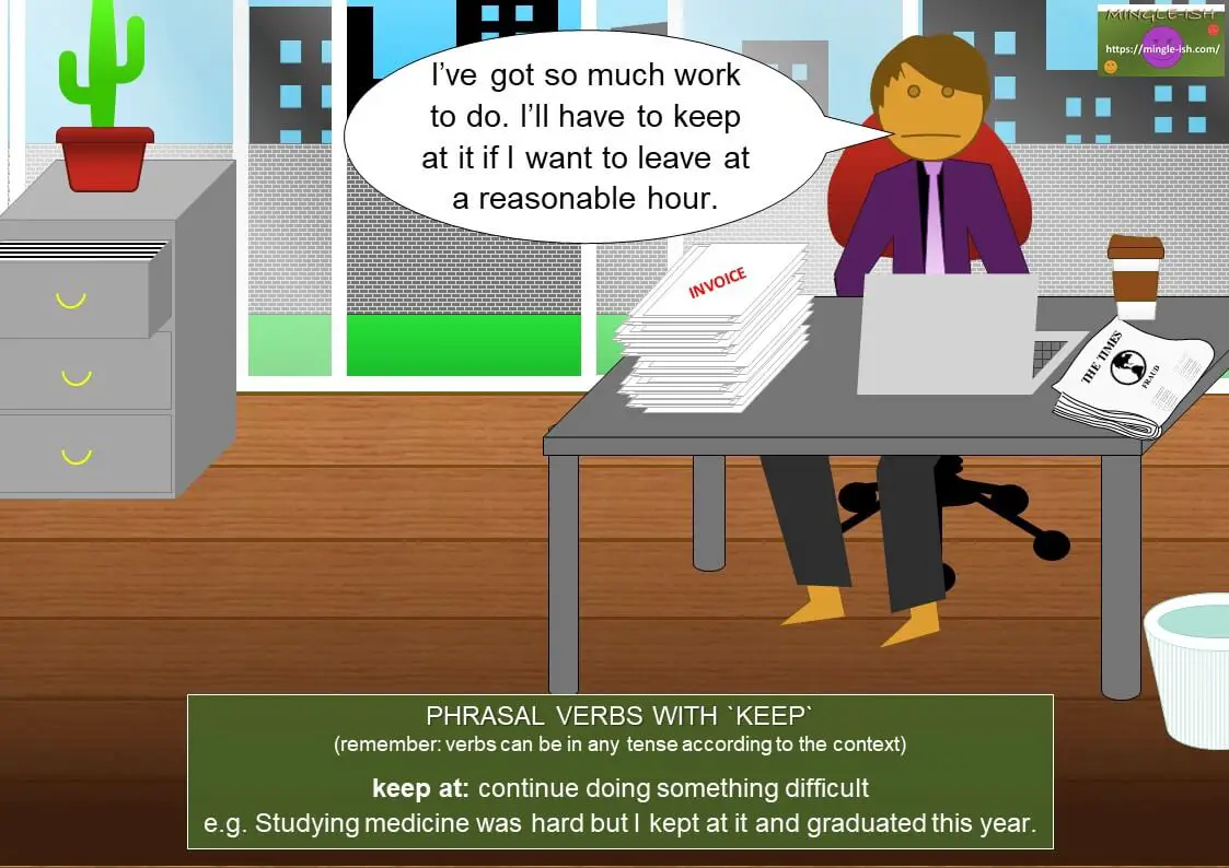 phrasal verbs with keep - keep at meaning