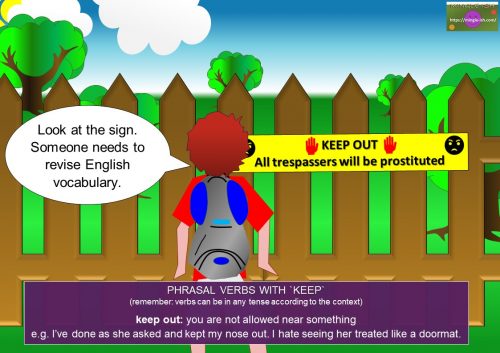 phrasal verbs with keep - keep out - Learn real life English online