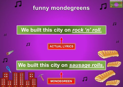 funny mondegreens - we built this city on sausage rolls