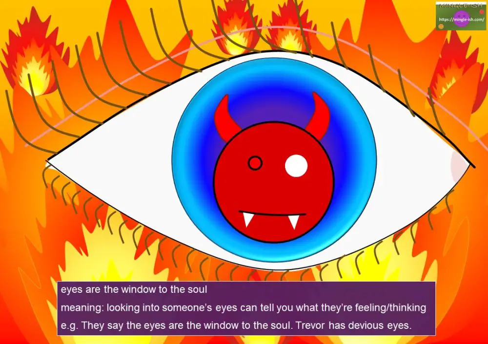 EYE idioms (body idioms) Mingleish
