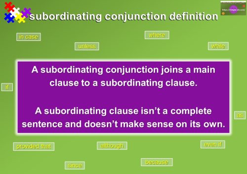 subordinating conjunctions meaning and definition - rules in grammar