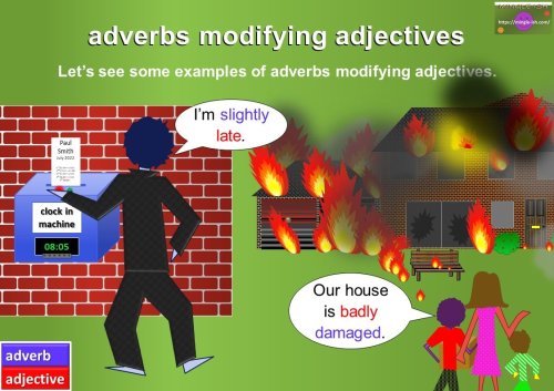 adjectives and adverbs - adverbs modifying adjectives examples