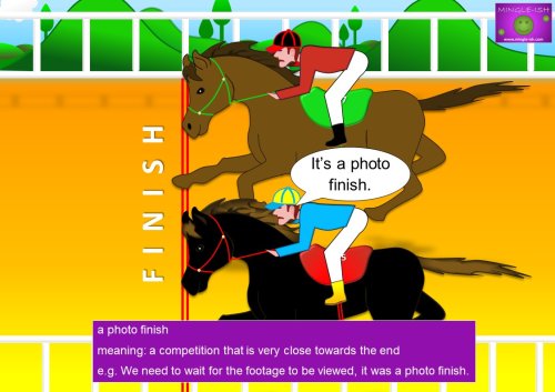 horse racing quote - a photo finish