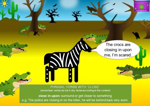 phrasal verbs with close - close in upon meaning