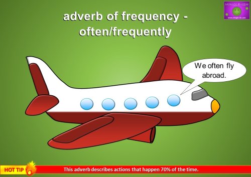 adverb of frequency example - often or frequently