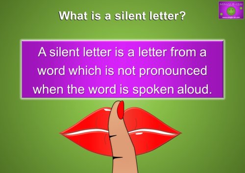 what is a silent letter - introduction to silent letters in English