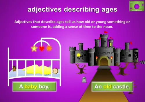 Adjectives describing ages: a baby boy in a cot representing youth and an old castle symbolising age.