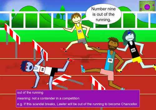 common business idiom - out of the running