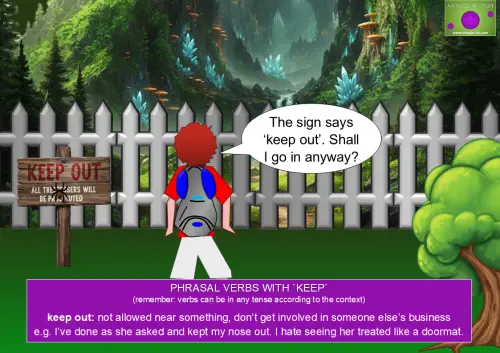 phrasal verbs with keep - keep out meaning and examples