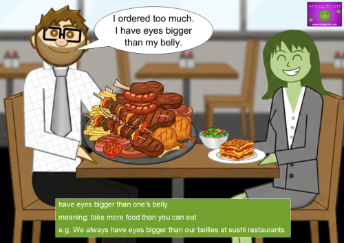 artoon of two people sitting at a restaurant table with an oversized plate of food, illustrating the idiom have eyes bigger than your belly, meaning taking more food than you can eat.